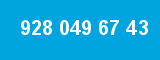 928 049 67 43